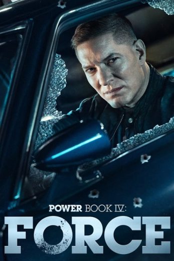 مسلسل Power Book IV Force الموسم الثاني الحلقة 10 الاخيرة مترجمة