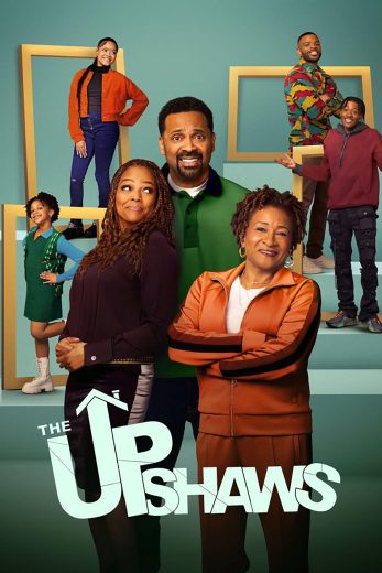 مسلسل The Upshaws الموسم السادس مترجم كامل