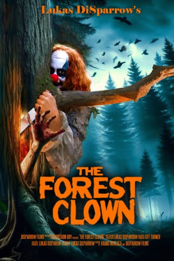 مشاهدة فيلم The Forest Clown 2025 مترجم
