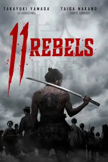 فيلم 11 Rebels 2024 مترجم