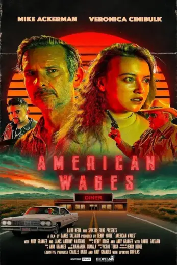 مشاهدة فيلم American Wages 2025 مترجم