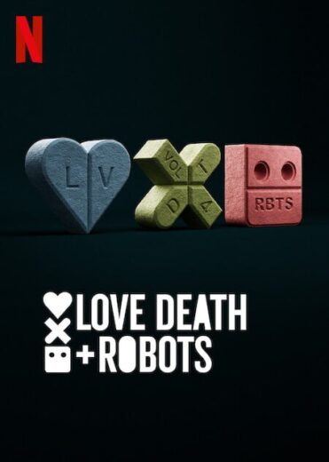 مسلسل Love Death and Robots الموسم الرابع مترجم كامل