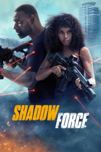 مشاهدة فيلم Shadow Force 2025 مترجم