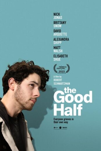 مشاهدة فيلم The Good Half 2023 مترجم