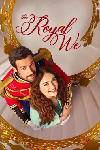 مشاهدة فيلم The Royal We 2025 مترجم