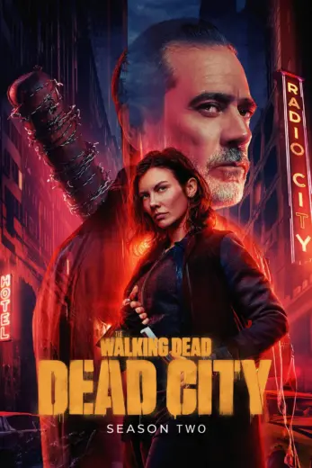 مسلسل The Walking Dead Dead City الموسم الثاني مترجم كامل