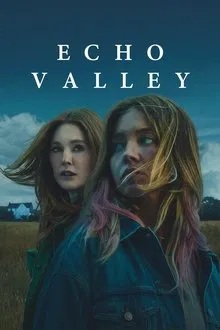 مشاهدة فيلم Echo Valley 2025 مترجم