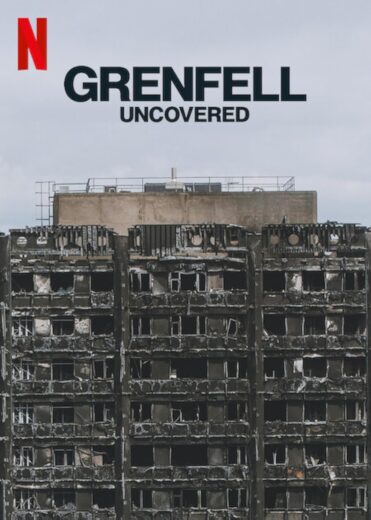 مشاهدة فيلم Grenfell Uncovered 2025 مترجم