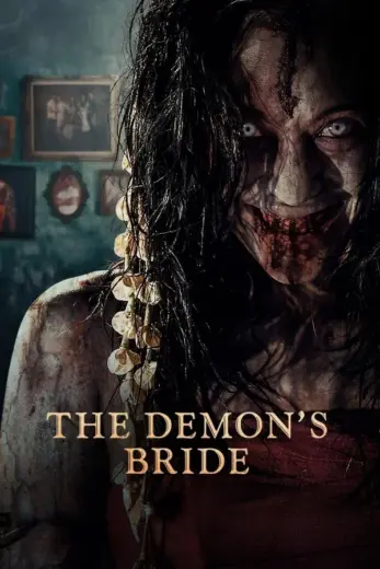 مشاهدة فيلم The Demons Bride 2025 مترجم